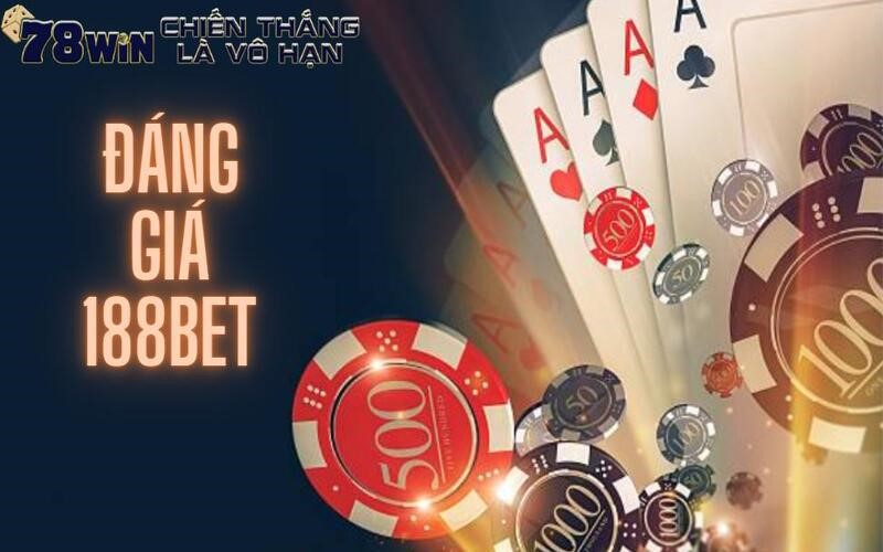 188bet nổi bật lên với nhiều ưu điểm tuyệt vời 