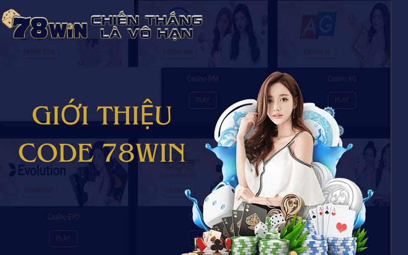 Giới thiệu đôi nét về code 78win